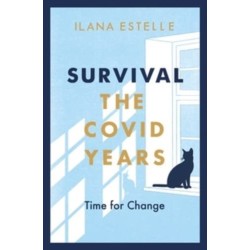 Survival: The Covid Years