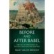 Before and after Babel: Writing as Resistance in Ancient Near Eastern Empires