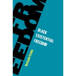 Black Existential Freedom