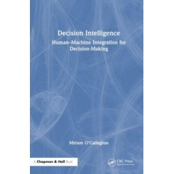 Decision Intelligence: Human–Machine Integration for Decision-Making