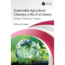 Sustainable Agricultural Chemistry in the 21st Century: Green Chemistry Nexus
