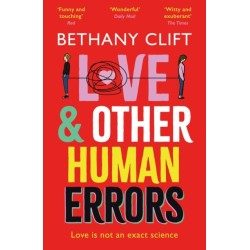 Love And Other Human Errors: set in the near future, the most original rom-com you'll read this year!