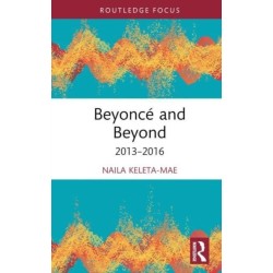 Beyonce and Beyond: 2013–2016