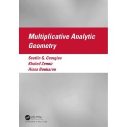 Multiplicative Analytic Geometry