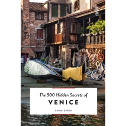 The 500 Hidden Secrets of Venice