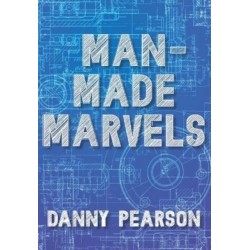 Man-Made Marvels