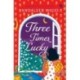 Three Times Lucky
