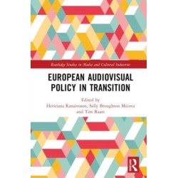 European Audiovisual Policy in Transition