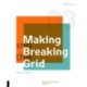 Making and Breaking the Grid, Third Edition: A Graphic Design Layout Workshop