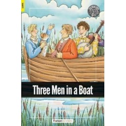 Three Men in a Boat - Foxton Readers Level 3 (900 Headwords CEFR B1) with free online AUDIO