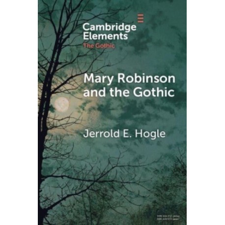 Mary Robinson and the Gothic