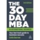 The 30 Day MBA in International Business: Your Fast Track Guide to Business Success