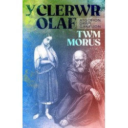 Y Clerwr Olaf: Atgofion drwy Ganeuon