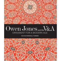 Owen Jones and the V&A: Ornament for a Modern Age
