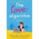 The Love Algorithm: The perfect witty romcom, new from international bestselling author 2022