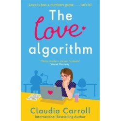 The Love Algorithm: The perfect witty romcom, new from international bestselling author 2022