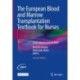 The European Blood and Marrow Transplantation Textbook for Nurses: Under the Auspices of EBMT