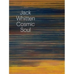 Jack Whitten: Cosmic Soul: Cosmic Soul