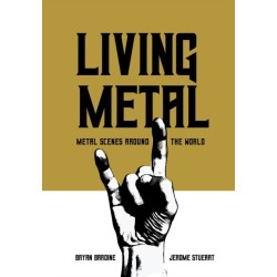 Living Metal: Metal Scenes around the World
