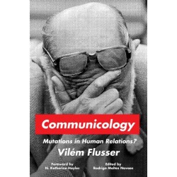 Communicology: Mutations in Human Relations?
