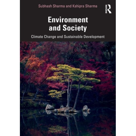 Environment and Society: Climate Change and Sustainable Development