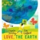 Love, the Earth