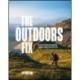 The Outdoors Fix: Stories to inspire you to make the outdoors a bigger part of your life