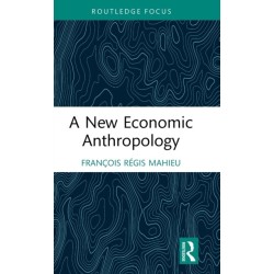 A New Economic Anthropology