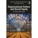 Organizational Culture and Social Equity: An Experiential Guide