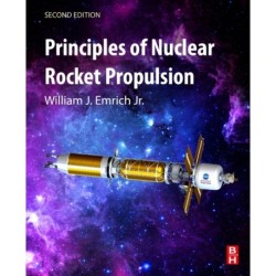 Principles of Nuclear Rocket Propulsion