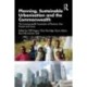 Planning, Sustainable Urbanisation and the Commonwealth: The Commonwealth Association of Planners, Past, Present and Future