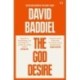 The God Desire