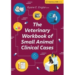 The Veterinary Workbook of Small Animal Clinical Cases