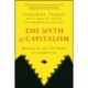 The Myth of Capitalism: Monopolies and the Death of Competition