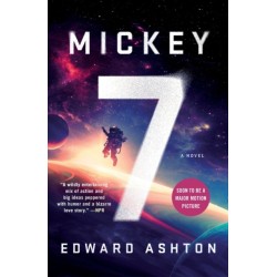 Mickey7: A Novel