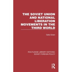 The Soviet Union and National Liberation Movements in the Third World