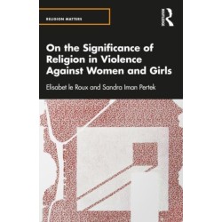 On the Significance of Religion in Violence Against Women and Girls