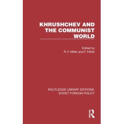 Khrushchev and the Communist World