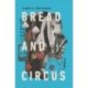 Bread and Circus