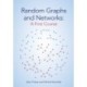Random Graphs and Networks: A First Course