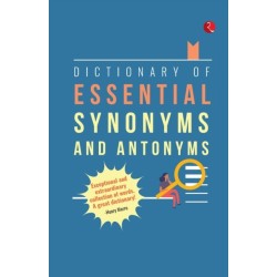 Dictionary of Essential Synonyms and Antonyms