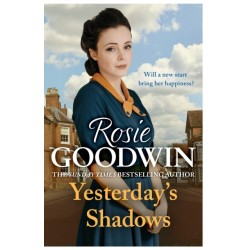 Yesterday's Shadows: A gripping saga of new beginnings and new dangers