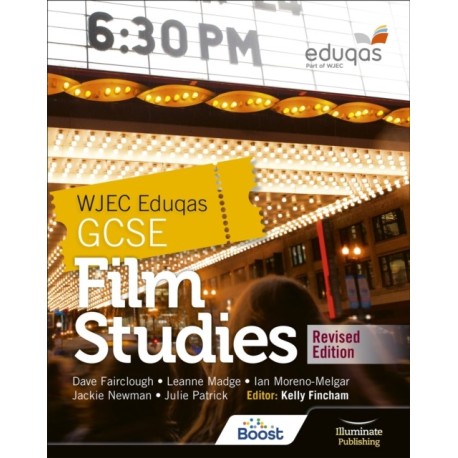 WJEC Eduqas GCSE Film Studies – Student Book - Revised Edition