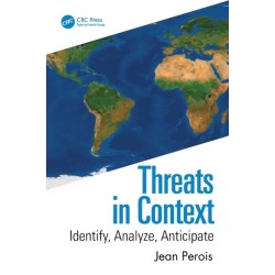 Threats in Context: Identify, Analyze, Anticipate