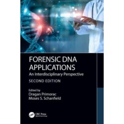 Forensic DNA Applications: An Interdisciplinary Perspective