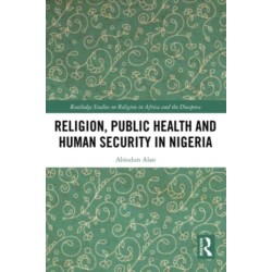 Religion, Public Health and Human Security in Nigeria