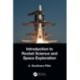 Introduction to Rocket Science and Space Exploration