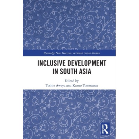 Inclusive Development in South Asia