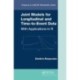 Joint Models for Longitudinal and Time-to-Event Data: With Applications in R