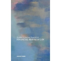 Studies in Maltese Regulation: Financial Services Law